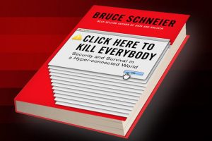 buku click here to kill everybody security and survivval in a hyperconnected world