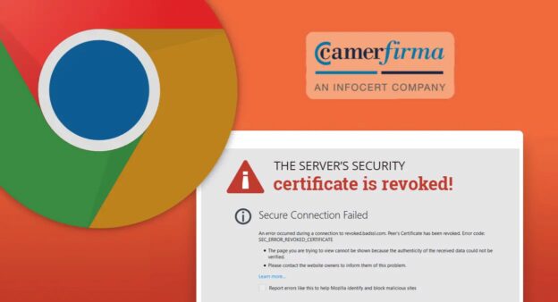google chrome dan mozilla firefox distrust sertifikat ssl/tls camerfirma